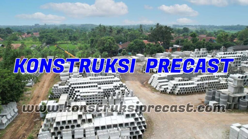 Konstruksi Precast