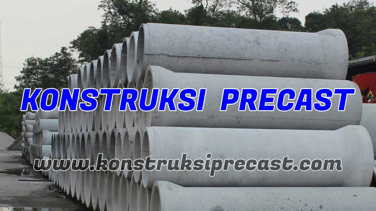 Konstruksi Precast