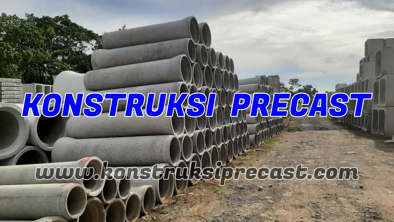 Konstruksi Precast